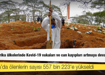 Latin Amerika ülkelerinde Kovid-19 vakaları ve can kayıpları artmaya devam ediyor