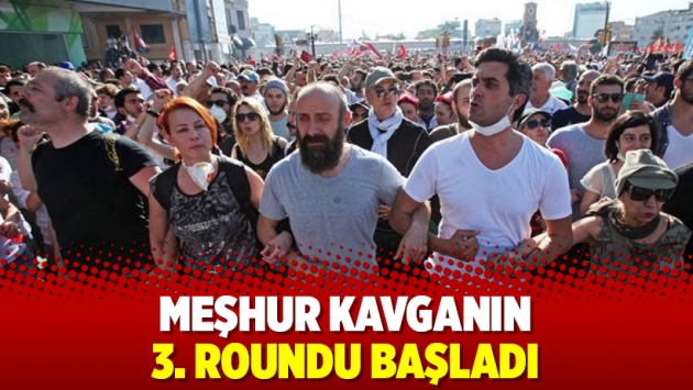 Meşhur kavganın 3. roundu başladı