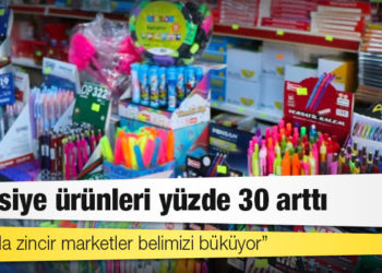 Okulların açılacağı duyuruldu, kırtasiye ürünleri yüzde 30 arttı