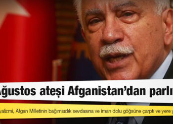 Perinçek: 30 Ağustos ateşi Afganistan'dan parlıyor