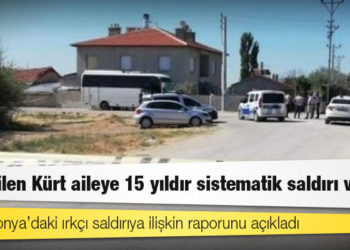 Rapor: Katledilen Kürt aileye 15 yıldır sistematik saldırı vardı