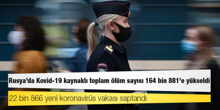 Rusya'da Kovid-19 nedeniyle ölenlerin sayısı 164 bin 881’e yükseldi