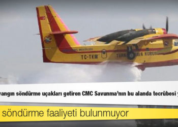 Rusya'dan yangın söndürme uçakları getiren CMC Savunma'nın bu alanda tecrübesi yokmuş!