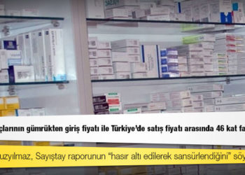 Sayıştay raporu: Kanser ilaçlarının gümrükten giriş fiyatı ile Türkiye’de satış fiyatı arasında 46 kat fark var
