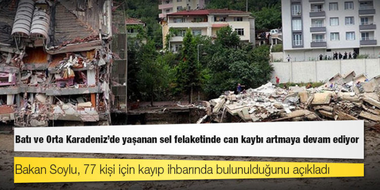 Sel felaketinde yaşamını yitirenlerin sayısı 58’e yükseldi