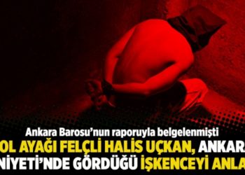 Sol ayağı fel&ccedil;li Halis U&ccedil;kan, Ankara Emniyeti'nde g&ouml;rd&uuml;ğ&uuml; işkenceyi anlattı