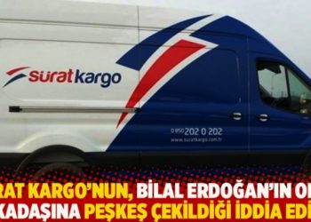 Sürat Kargo'nun, Bilal Erdoğan'ın okul arkadaşına peşkeş çekildiği iddia edildi