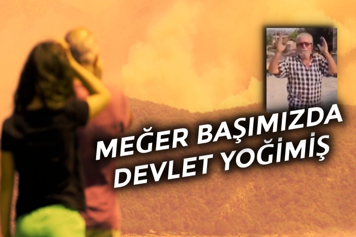 Türkiye alevlere teslim: ‘Meğer başımızda devlet yokmuş’