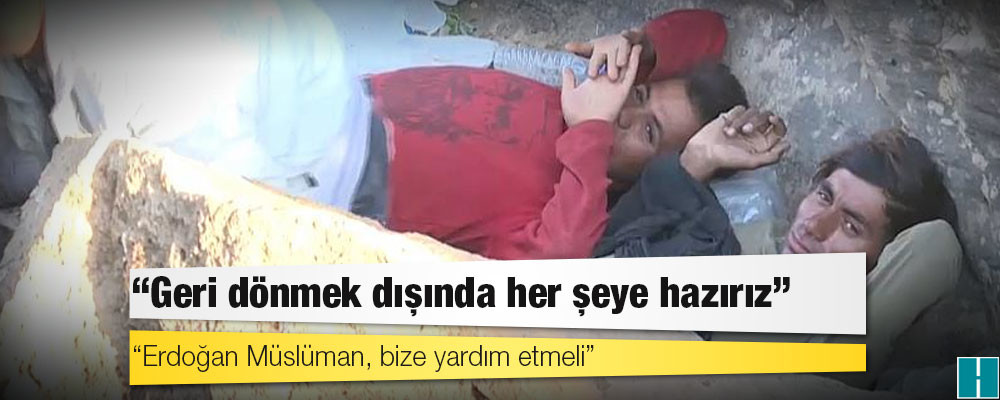 Türkiye sınırına gelen Afgan göçmenler: Geri dönmek dışında her şeye hazırız