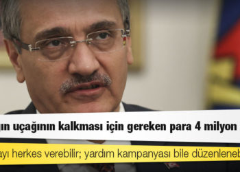 THK Başkanı: 6 yangın uçağının kalkması için gereken para 4 milyon dolar, bu parayı herkes verebilir; yardım kampanyası bile düzenlenebilir