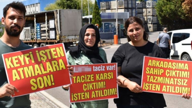 Tacizi yönetime anlattılar, işten atıldılar