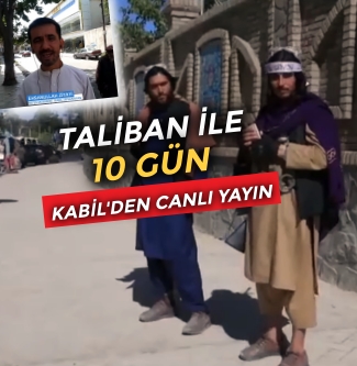 Taliban ile 10 gün | KABİL