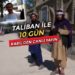 Taliban ile 10 gün | KABİL
