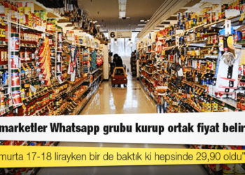 Tüketici Başvuru Merkezi Onursal Başkanı: Zincir marketler Whatsapp grubu kurup ortak fiyat belirliyor