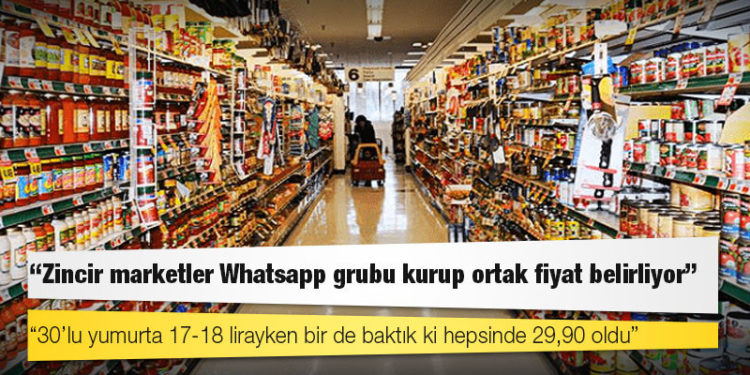 Tüketici Başvuru Merkezi Onursal Başkanı: Zincir marketler Whatsapp grubu kurup ortak fiyat belirliyor