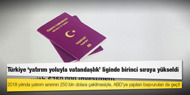 Türkiye "yatırım yoluyla vatandaşlık" liginde birinci sıraya yükseldi