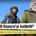 Uluslararası Af Örgütü: Taliban 9 Hazara'yı katletti
