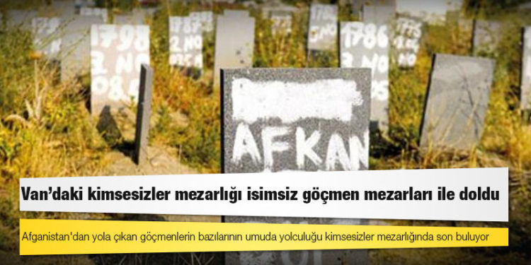 Van'daki kimsesizler mezarlığı isimsiz göçmen mezarları ile doldu