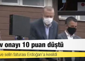 Yangın ve selin faturası Erdoğan’a kesildi: Görev onayı 10 puan düştü