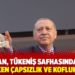 ‘Erdoğan, tükeniş safhasında: Perde inerken çapsızlık ve kofluk var’