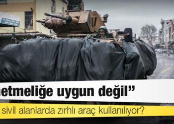 13 yılda 40 kişiyi öldüren zırhlı araçlar gerçekten gerekli mi?