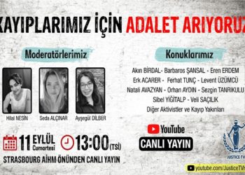 Türkiye’de kaybedilen kişilerin akıbeti AİHM önünde sorulacak