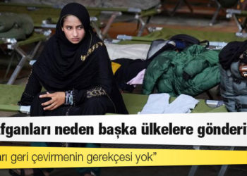 ABD Afganları neden başka ülkelere gönderiyor?