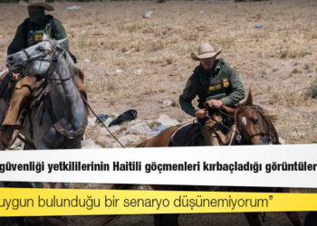 ABD sınır güvenliği yetkililerinin Haitili göçmenleri kırbaçladığı görüntüler çıktı