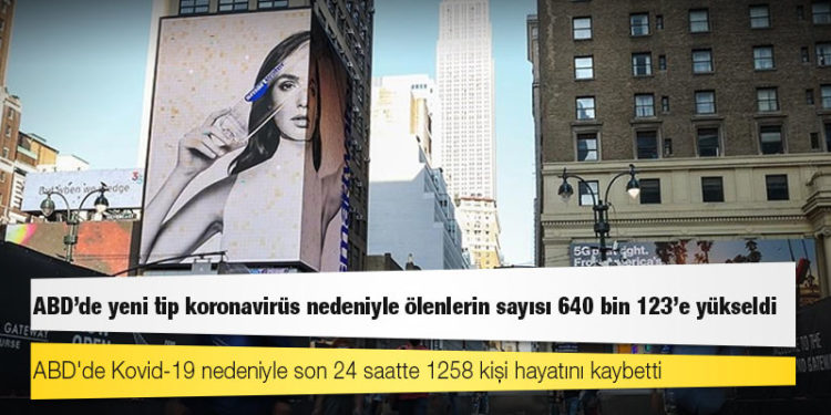 ABD'de Kovid-19 nedeniyle ölenlerin sayısı 640 bin 123'e yükseldi