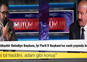 AKP'li Büyükşehir Belediye Başkanı, İyi Parti İl Başkanı’na canlı yayında küfür etti