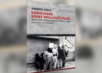 Abbas Vali’nin ‘Sürgünde Kürt Milliyetçiliği’ Türkçeye çevrildi