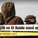 Afganistan: Taliban, IŞİD ve El Kaide nasıl ayrışıyor, aralarında ne farklar var?