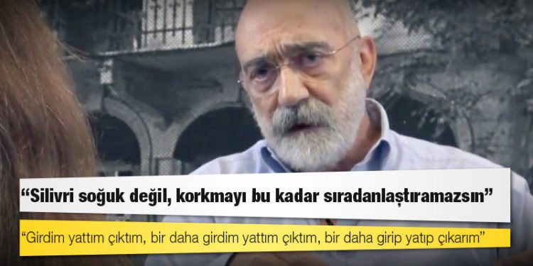 Ahmet Altan: Silivri soğuk değil, korkmayı bu kadar sıradanlaştıramazsın