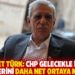 Ahmet Türk: CHP gelecekle ilgili projelerini daha açık ve net ortaya koymalı