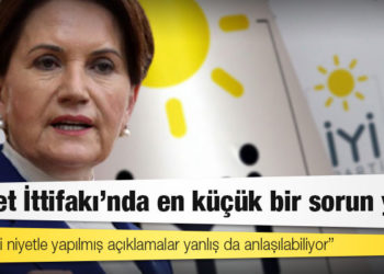 Akşener: Millet İttifakı’nda en küçük bir sorun yok