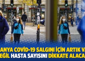 Almanya Covid-19 salgını i&ccedil;in artık vaka değil hasta sayısını dikkate alacak