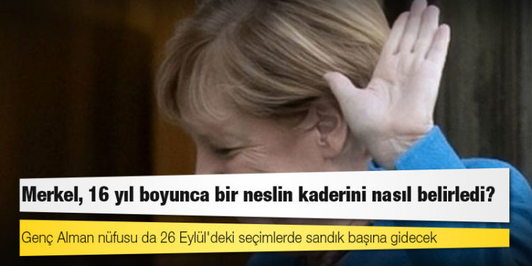 Almanya seçimleri: Merkel, 16 yıl boyunca bir neslin kaderini nasıl belirledi?