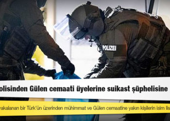 Almanya'da yakalanan bir Türk'ün üzerinden mühimmat ve Gülen cemaatine yakın kişilerin isim listesi çıktı