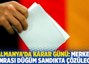 Almanya&rsquo;da karar g&uuml;n&uuml;: Merkel sonrası d&uuml;ğ&uuml;m sandıkta &ccedil;&ouml;z&uuml;lecek