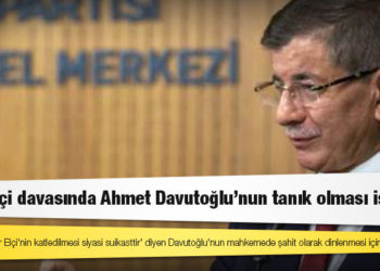 Avukatlar, 'Tahir Elçi'nin katledilmesi siyasi suikasttir' diyen Davutoğlu'nun mahkemede şahit olarak dinlenmesi için dilekçe verdi