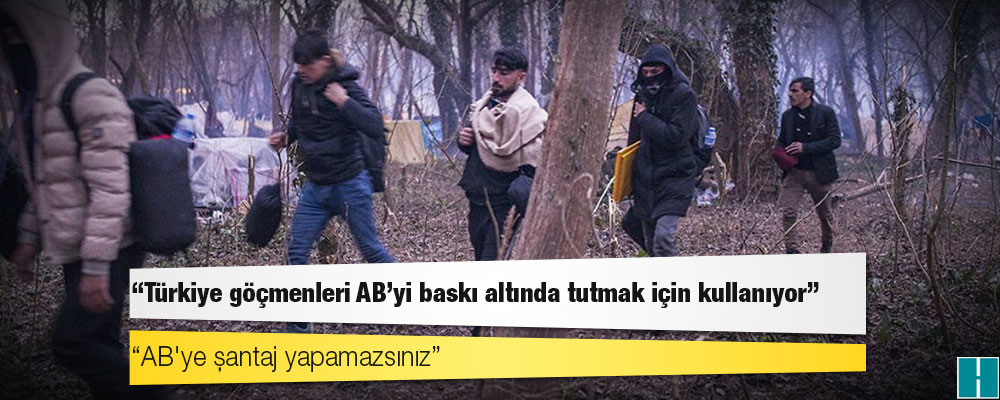 Avusturya: Türkiye göçmenleri AB’yi baskı altında tutmak için kullanıyor