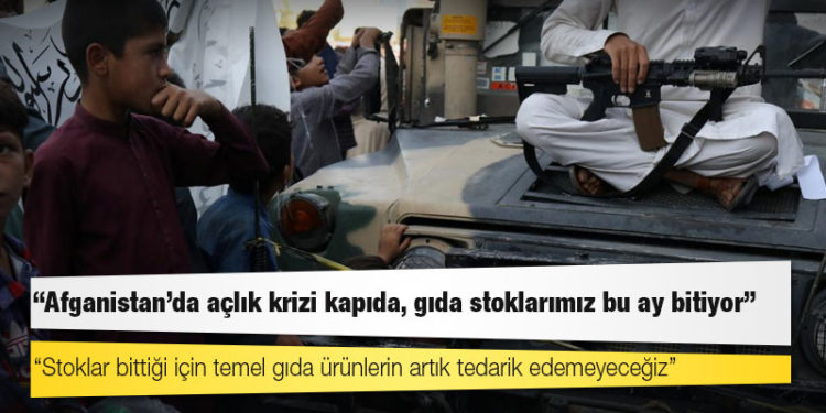 BM: Afganistan'da açlık krizi kapıda, gıda stoklarımız bu ay bitiyor