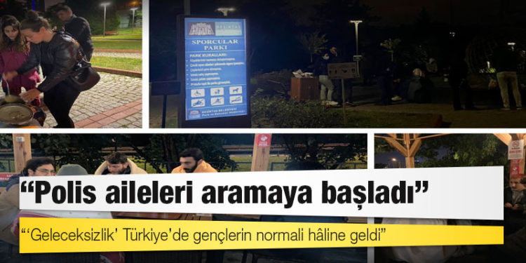 Barınma krizini parklara taşıyan üniversiteliler anlattı: Polis aileleri aramaya başladı; ‘geleceksizlik’ Türkiye’de gençlerin normali hâline geldi