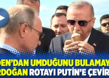 Biden&rsquo;dan umduğunu bulamayan Erdoğan rotayı Putin&rsquo;e &ccedil;evirdi