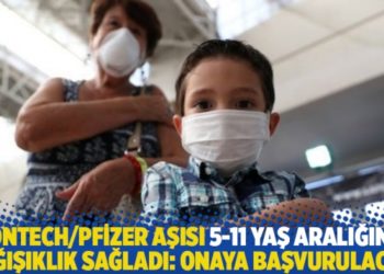 BioNTech/Pfizer aşısı 5-11 yaş aralığında bağışıklık sağladı: Onaya başvurulacak