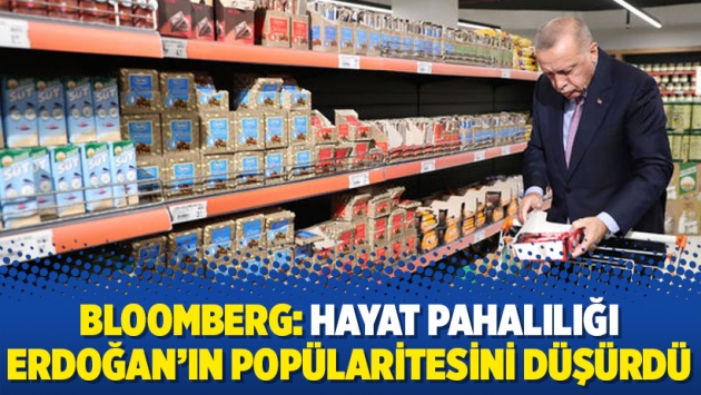 Bloomberg: Hayat pahalılığı Erdoğan’ın popülaritesini düşürdü