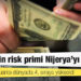 CDS'ler 432 puanla dünyada 4. sıraya yükseldi, Türkiye'nin risk primi Nijerya'yı geçti