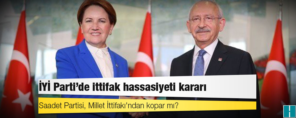 CHP ile İYİ Parti arasındaki adaylık tartışması Millet İttifakı'nda kırılma yaratır mı?