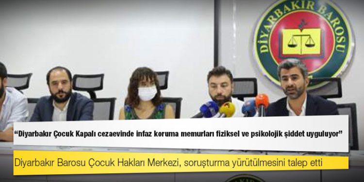 Diyarbakır Barosu: Diyarbakır Çocuk Kapalı cezaevinde infaz koruma memurları fiziksel ve psikolojik şiddet uyguluyor