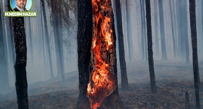 Dört yanımız yangın yeri!